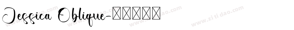 Jessica Oblique字体转换